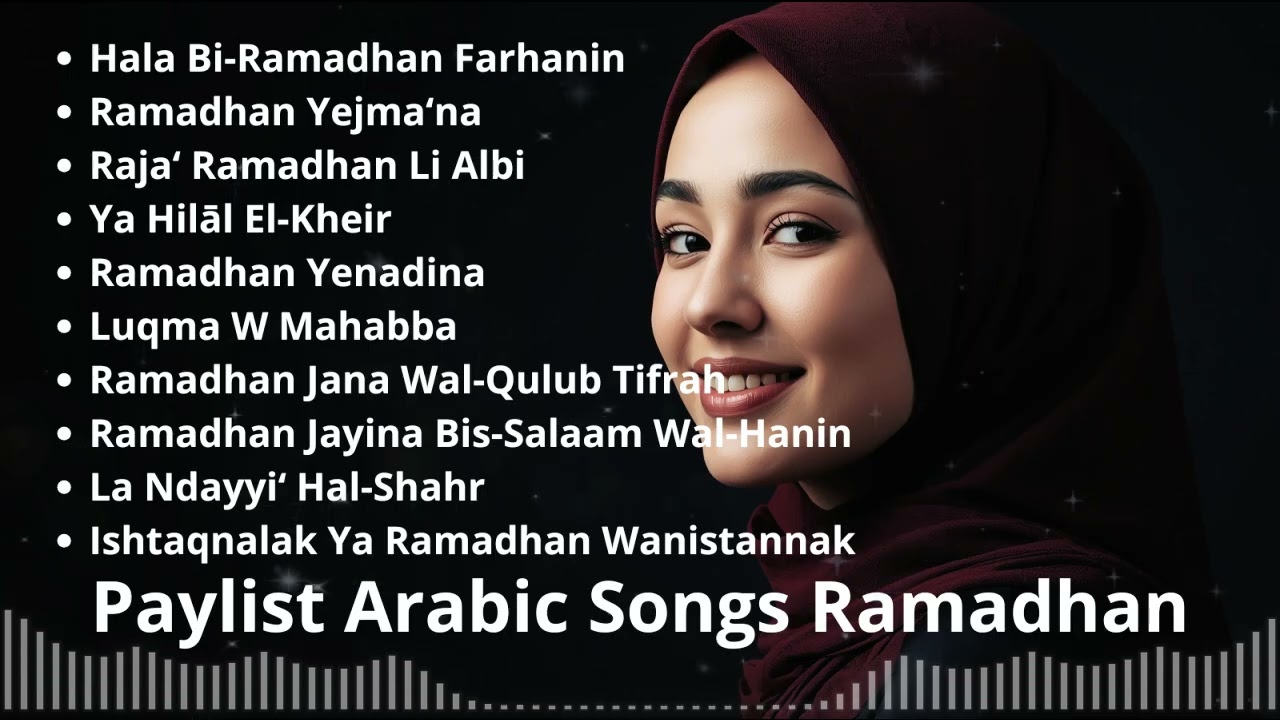 Playlist Arabic Songs Ramadhan 🌙 Lagu Arab Penuh Doa & Ketenangan Hati