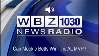 Celebrity Can Mookie Betts Win The AL MVP? (Audio) Profile
