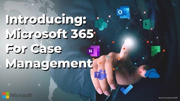 Microsoft 365 for Case Management // E-COURSE LAUNCH Announcement