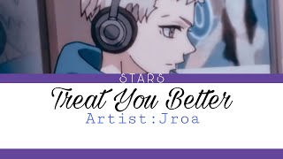 Treat You Better|Mitsuya Takashi|Color Coded Lyrics|
