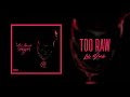 Lil Durk - Too Raw (Official Audio)