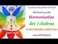 Harmonisation des 7 chakras avec music mditation guide avec jolle maurel
