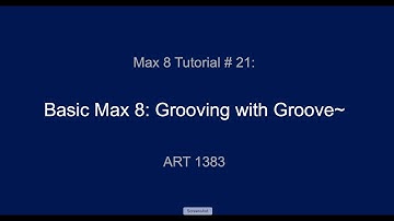 Old Max 8 Tutorial # 21: Groovin