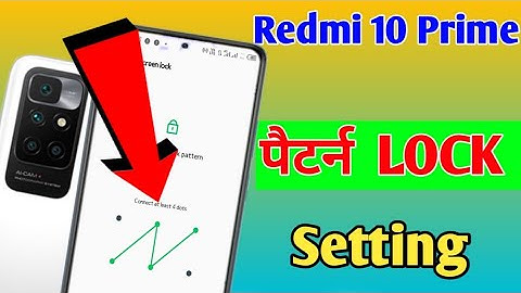 How To Set Pattern Lock in Redmi 10 prime | Redmi 10 prime me Screen Lock kaise set kare