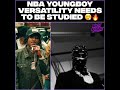 NBA YoungBoy versatility needs to be studied 😮‍💨🔥