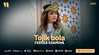 Feruza Egamova - Tojik bola (audio 2024)