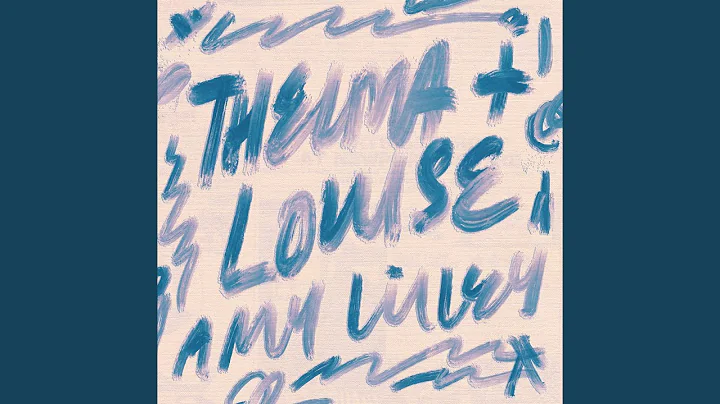 Thelma and Louise