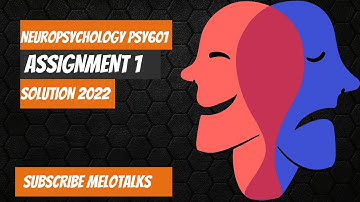Psy610 assignment 1 solution  2022
