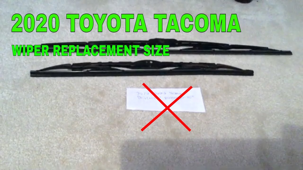 🚗 🚕 2020 Toyota Tacoma Wiper Blade Replacement Size 🔴 - YouTube