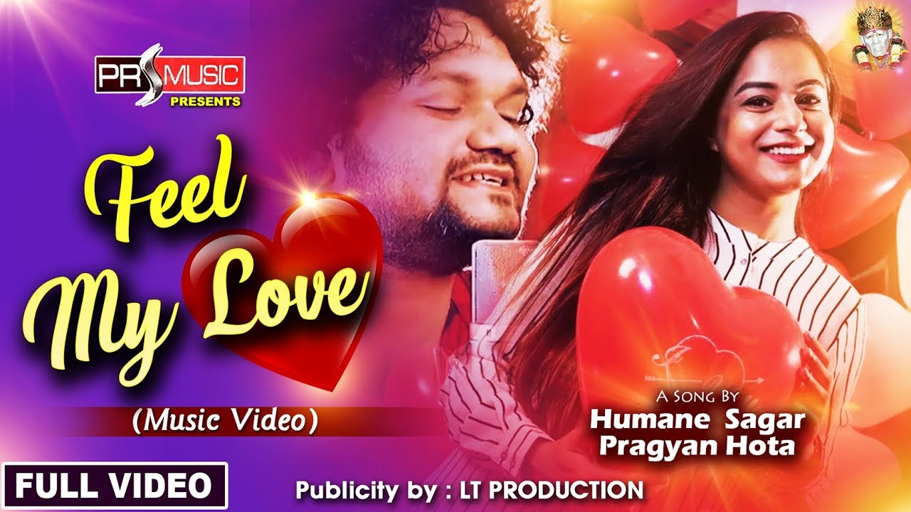 Feel My Love O Janu  Humane Sagar  Pragyan Hota  Lubun Tubun  Official Studio Version