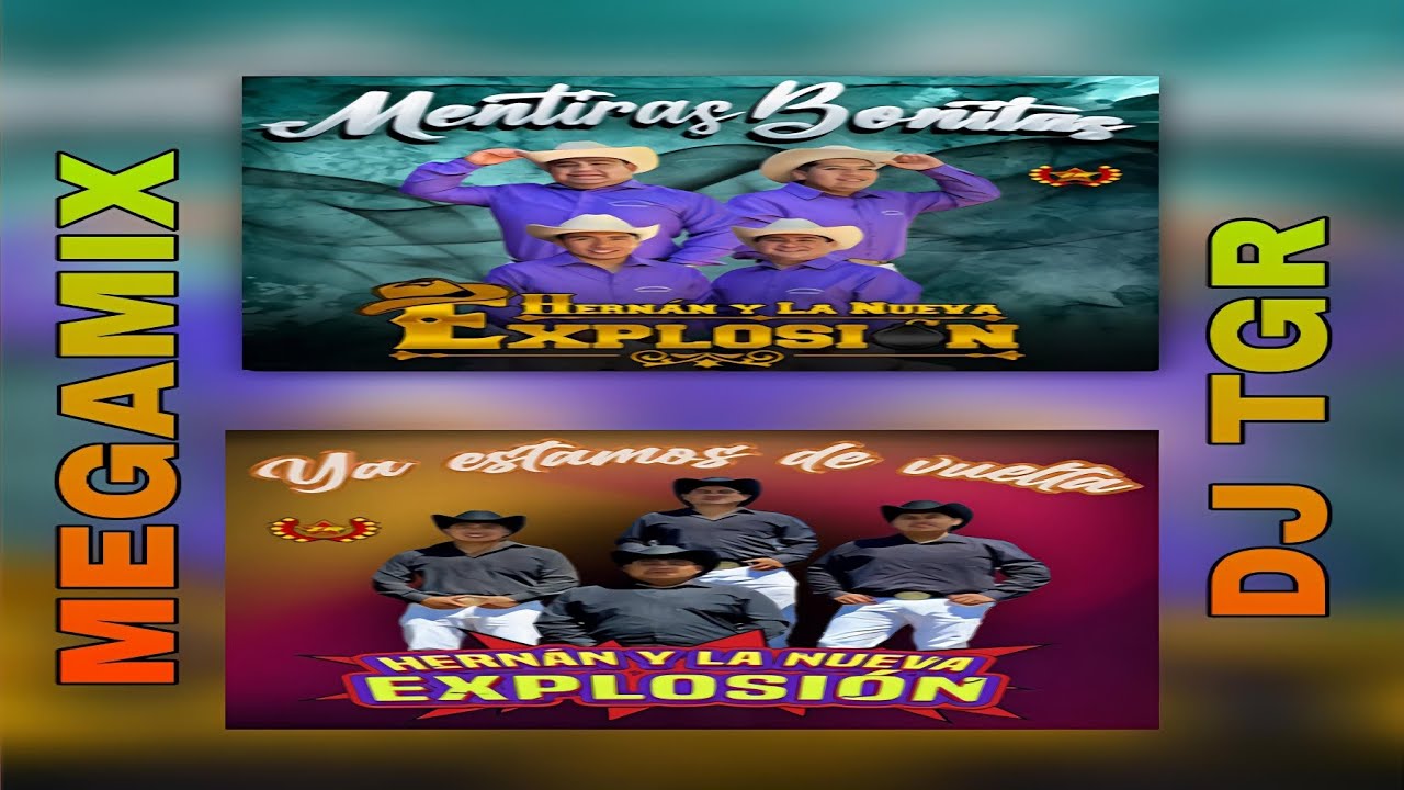 HERNAN Y LA NUEVA EXPLOSION EXITOS MIX DJTGR