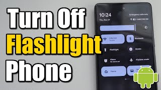 How to Turn Off the Flashlight on Android Phone (Best Method) screenshot 5