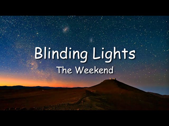 The Weekend - Blinding Lights ( Lyric ) class=