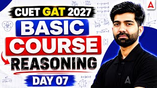 CUET GAT Preparation 2027 | Reasoning | Complete Basic Course Day 07