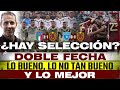 Hay seleccin lo bueno lo no tan bueno y lo mejor