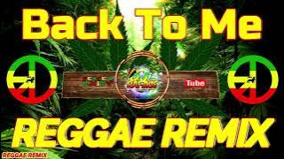 Back To Me - Cueshé ( Reggae Mix ) Dj Rafzkie