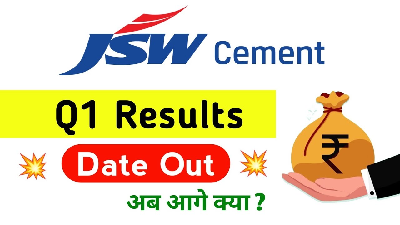 JSW Cement Share Latest News | JSW Cement IPO | JSW Cement Share | JSW Cement Q1 Results Date