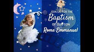 Christening Video Invitation -Rome Emmanuel