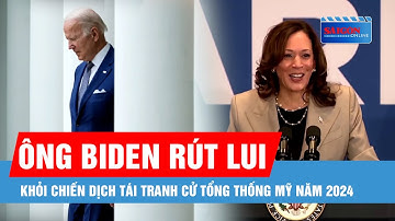 Ông Biden tuyên bố rút lui khỏi chiến dịch tái tranh cử Tổng thống Mỹ năm 2024