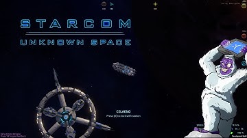 Space Exploration with the new Explorer Class - Early Beta Access  - Starcom Unknown Space Episode 7
