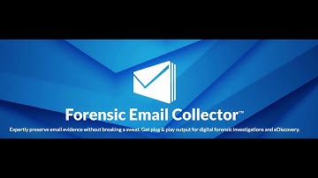 Overcoming Email Preservation Challenges With Forensic Email Collector