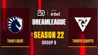 Dota2 - Team Liquid vs Tundra Esports - Game 1 - DreamLeague Season 22 - Group B