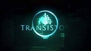 Transistor Anything and Everything trophies