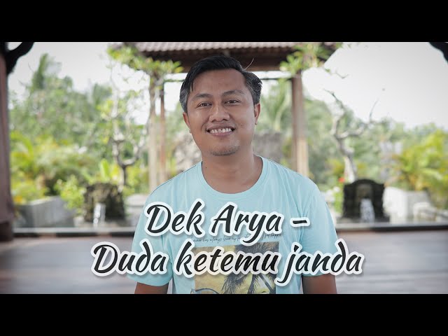 Dek Arya - Duda Ketemu Janda (cover by Lila Saputra) class=