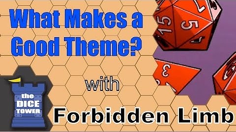 What Makes a Good Theme? - with Forbidden Limb