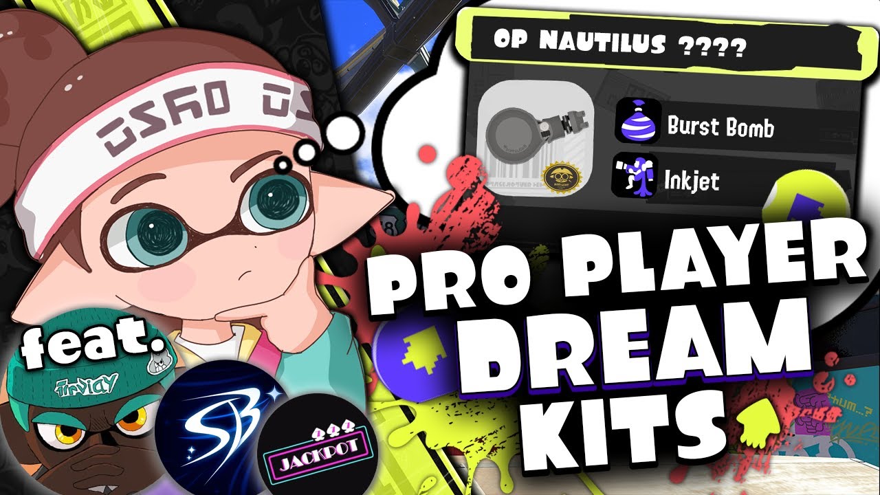 I asked Splatoon PRO PLAYERS for their DREAM WEAPON KIT pt.2 feat ...