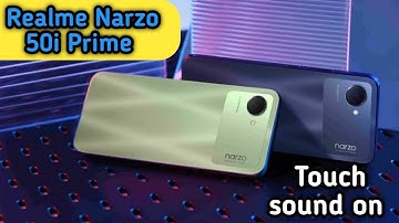 How to enable touch sound in Realme Narzo 50i Prime, Realme Narzo 50i Prime mein touch sound