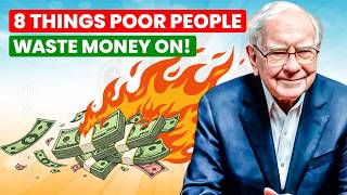 Warren Buffett: 8 Things Keeping You Poor (Avoid These Money Traps!) - Muchafy Wealth