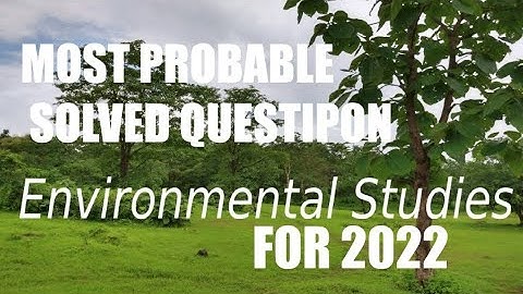 MOST PROBABLE SOLVED QUESTIONS OF EVS FOR 2022.#CLASS 11#AHSEC#BOARD