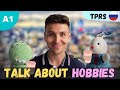 Easy Russian Story | Talking about hobbies | Level A1 | TPRS Russian | Comprehensible Input