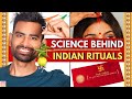 11 Common Indian Rituals that are Surprisingly Scientific 🇮🇳