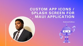 Episode 40 - Custom app icons / splash screen for MAUI application (Android Edition) screenshot 5