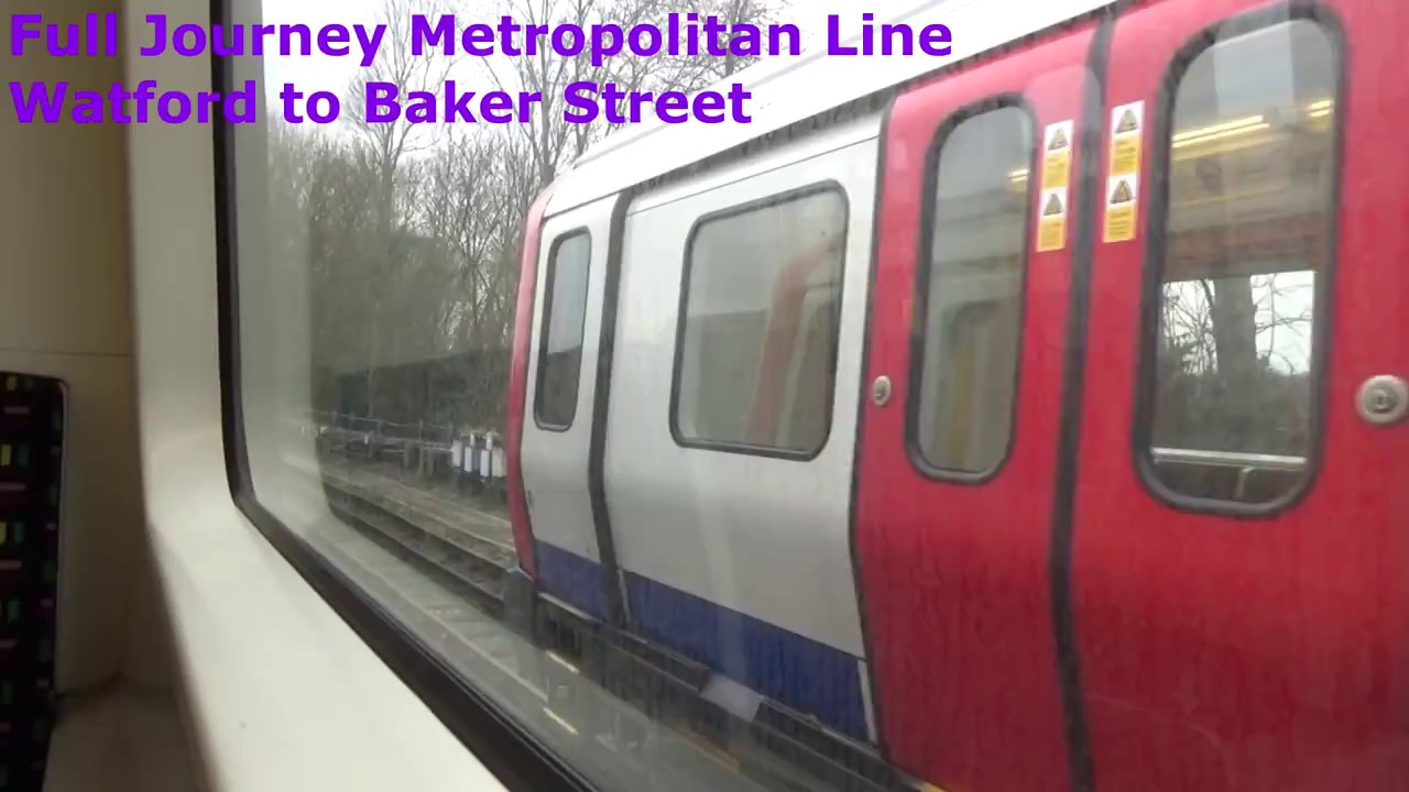 Full Journey Metropolitan Line Watford to Baker Street