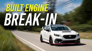 How to BreakIn a Built Engine PROPERLY