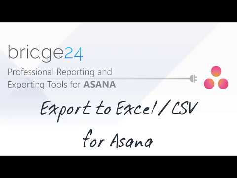 Vidéo: Comment exporter asana vers excel ?