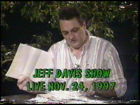 Jeff Davis Show November 1997/Jimmy Ritter Footage