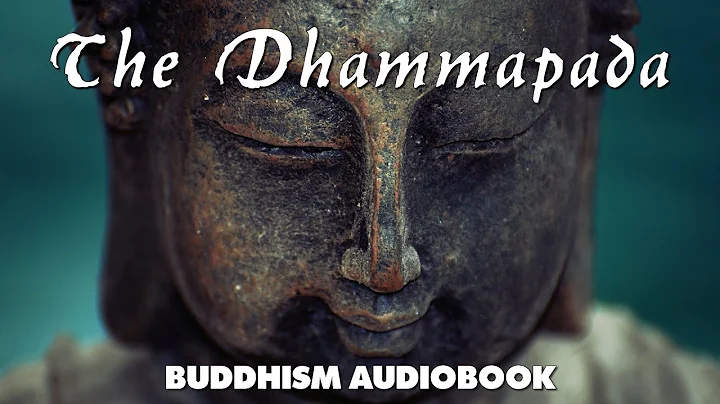 The Dhammapada - Theravada Buddhism - Full Audiobook With Text And Music - DayDayNews