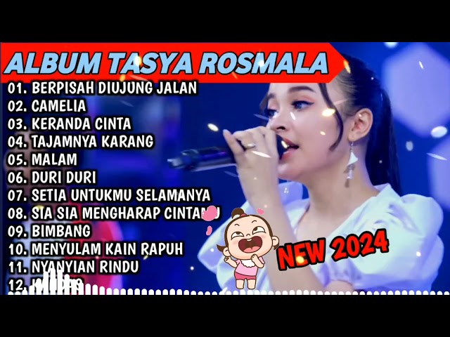 BERPISAH DIUJUNG JALAN, CAMELIA - TASYA ROSMALA TERBARU TERPOPULER FULL ALBUM ADELLA 2024 class=