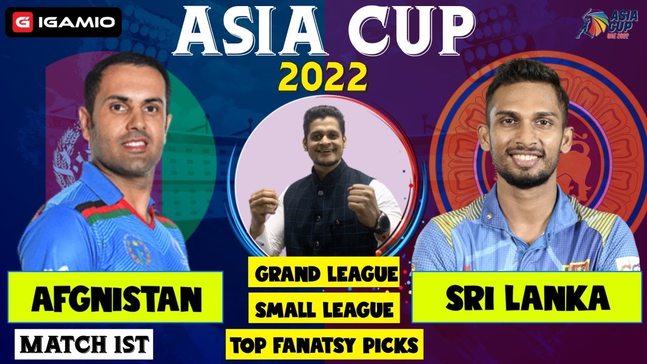 AFG vs SL | SL vs AFG | Match 1 | Fantasy Tips Dream 11 | AFG vs SL Prediction | SL vs AFG Tips