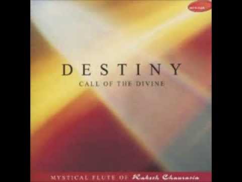 Raag Desh - Destiny (Rakesh Chaurasia)
