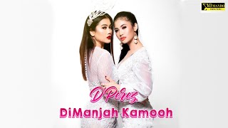 D'PEREZ - DIMANJAH KAMOOOH Clip