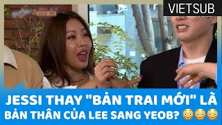 Jessi Thay "Bạn Trai Mới" Là Bạn Thân Của Lee Sang Yeob? 😳😳😳 #TheSixthSense3🇻🇳VIETSUB🇻🇳