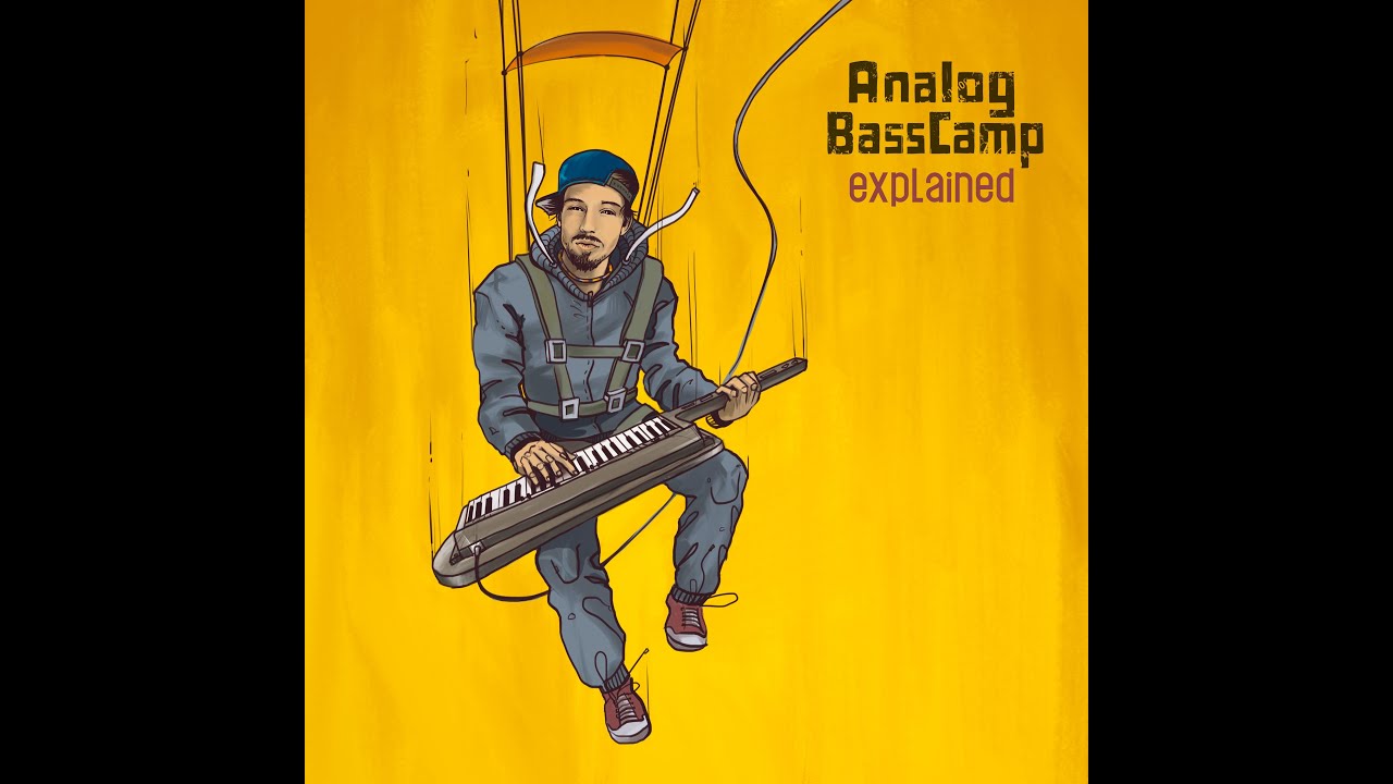 AnalogBassCamp - Explained (feat. Lena Geue)