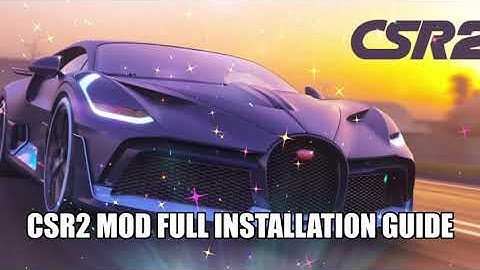 CSR Racing 2 Mod Apk - Full Installation Guide