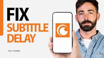 How To Fix Subtitle Delay On Crunchyroll App 2024