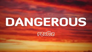 Dangerous - ROXETTE (Lyrics\/Vietsub)